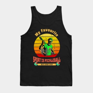 My Favourite Sport Is Pickleball Tank Top